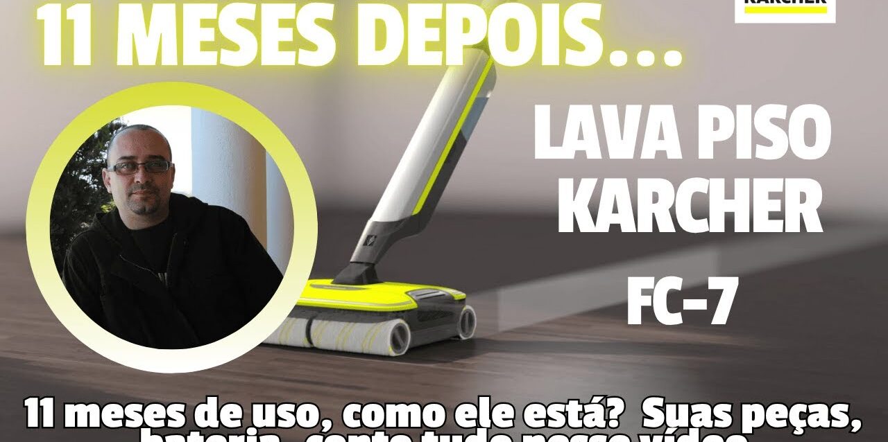 11-meses-usando-o-FC-7-da-Karcher-Como-ele-esta.jpg 11 meses usando o FC-7 da Karcher. Como ele está agora?