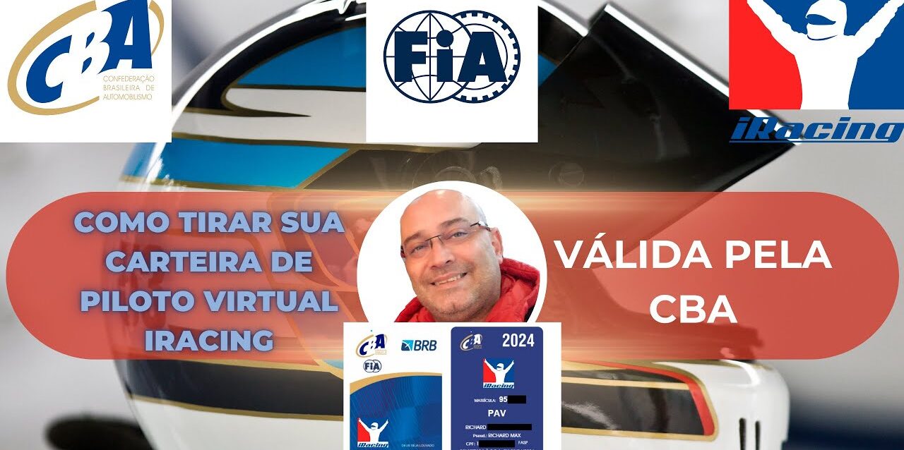 Como tirar sua carteira de piloto pela CBA (Confederação Brasileira de Automobilismo) do iRacing