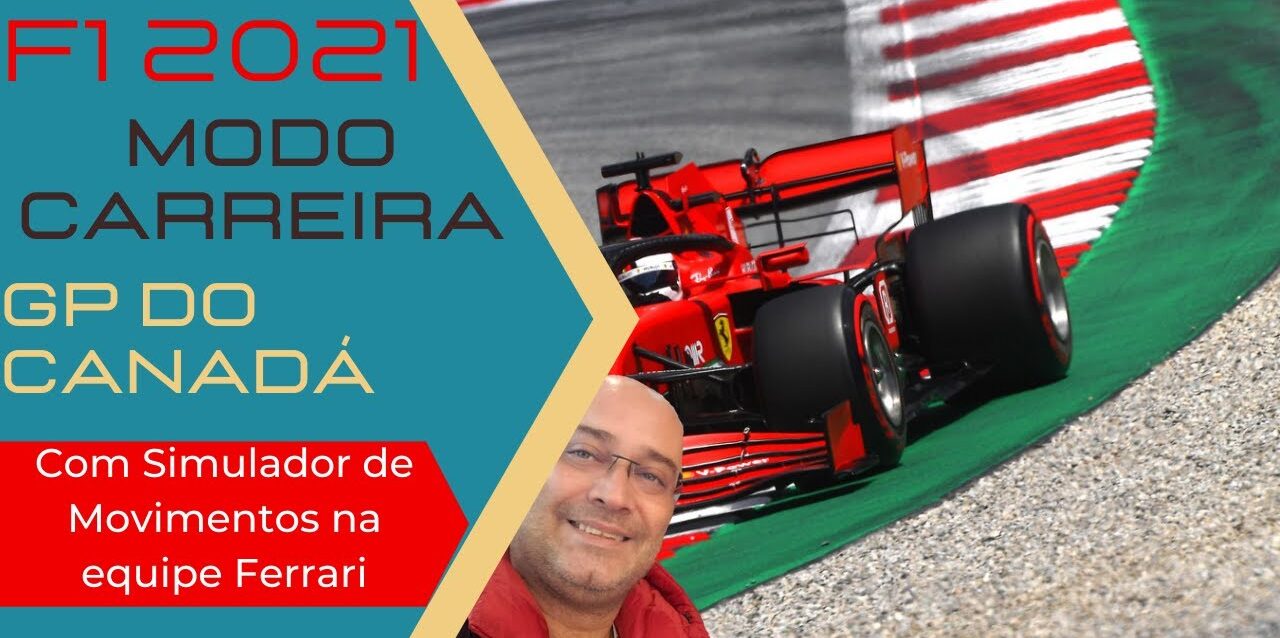 F1 2021- GP do Canadá com a Ferrari - Modo Carreira