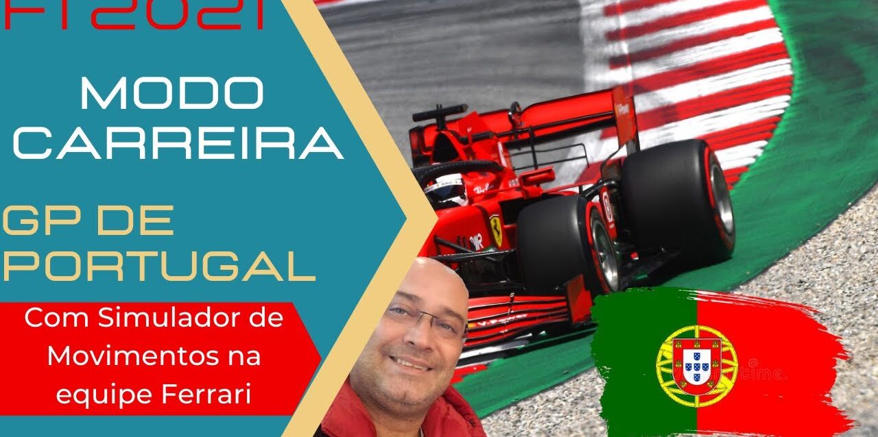 F1 2021  - Live caiu  GP de Portugal com a Ferrari