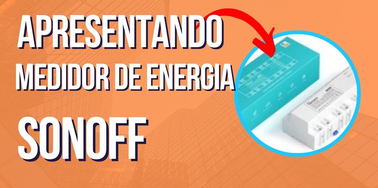 Medidor de energia  Sonoff