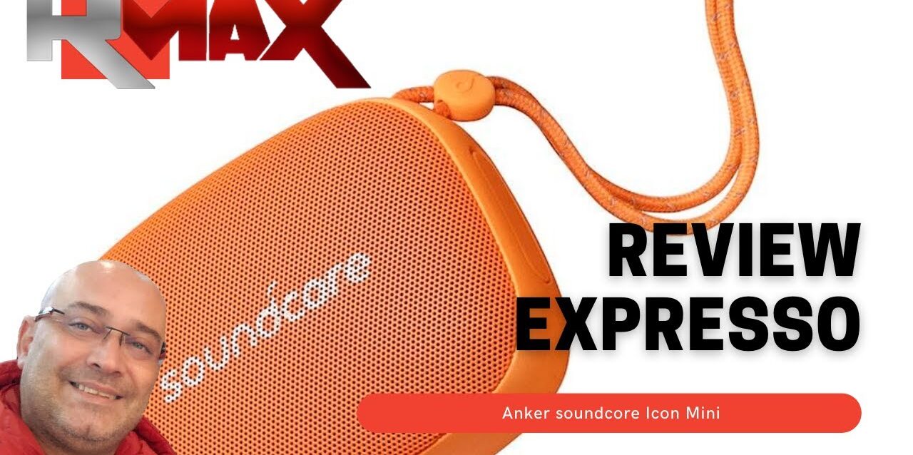 Review-Expresso-Anker-Soundcore-Icon-Mini.jpg Review Expresso - Anker Soundcore Icon Mini