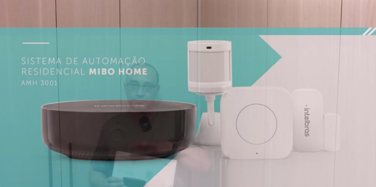 Review - Sistema de automação da Intelbras Mibo Home AMH 3001