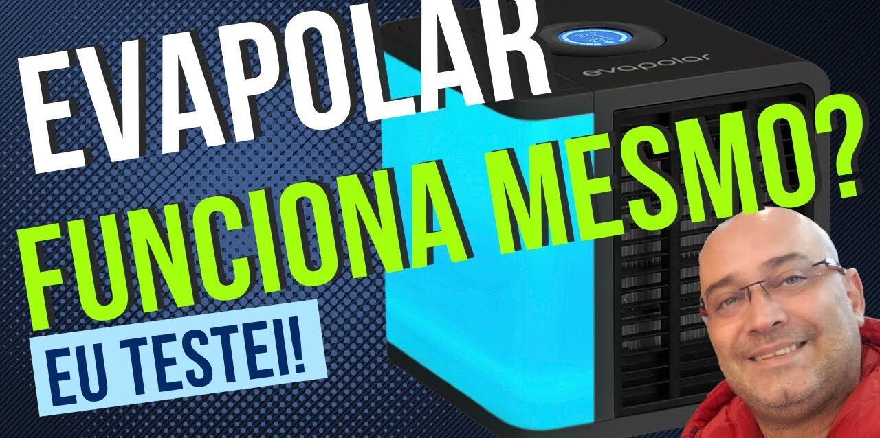 Será que o EVAPOLAR funciona?
