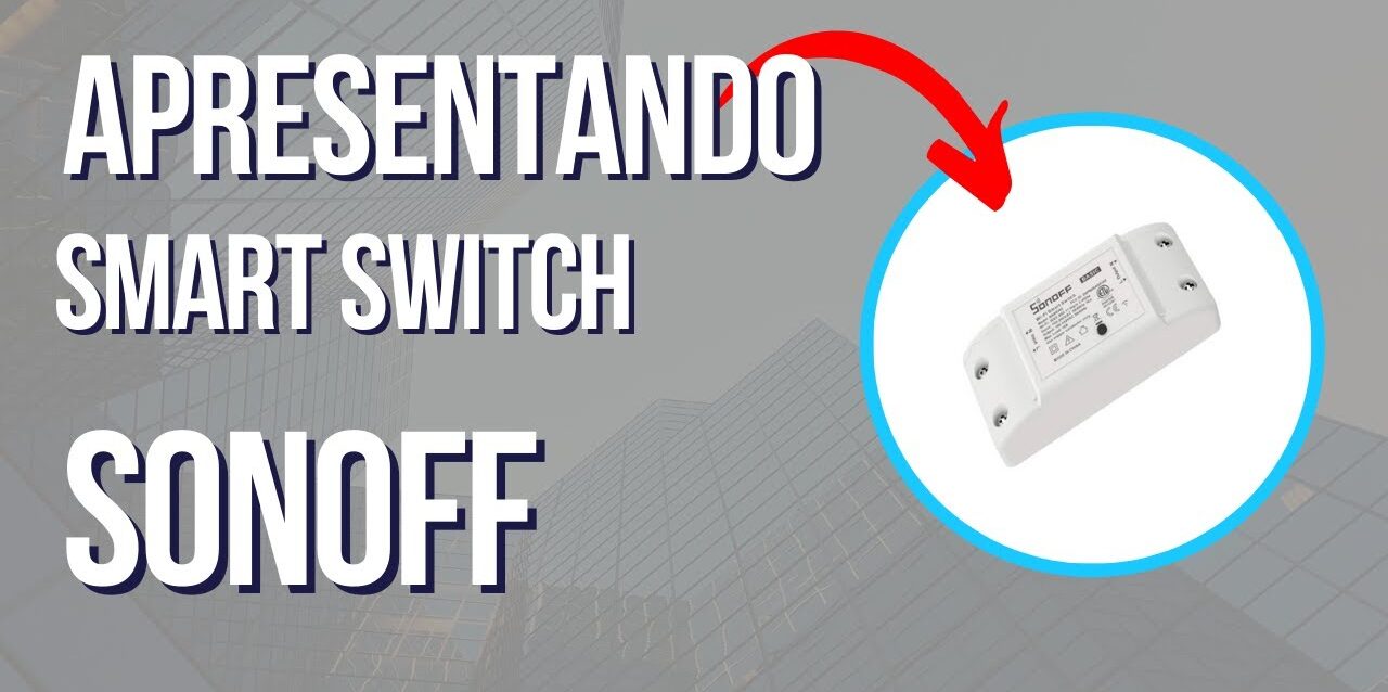 Switch-Inteligente-Sonoff.jpg Switch  Inteligente Sonoff